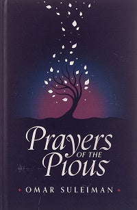 Prayers of the Pious by Omar Suleiman