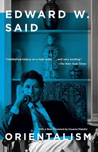 Orientalism by Edward Said
