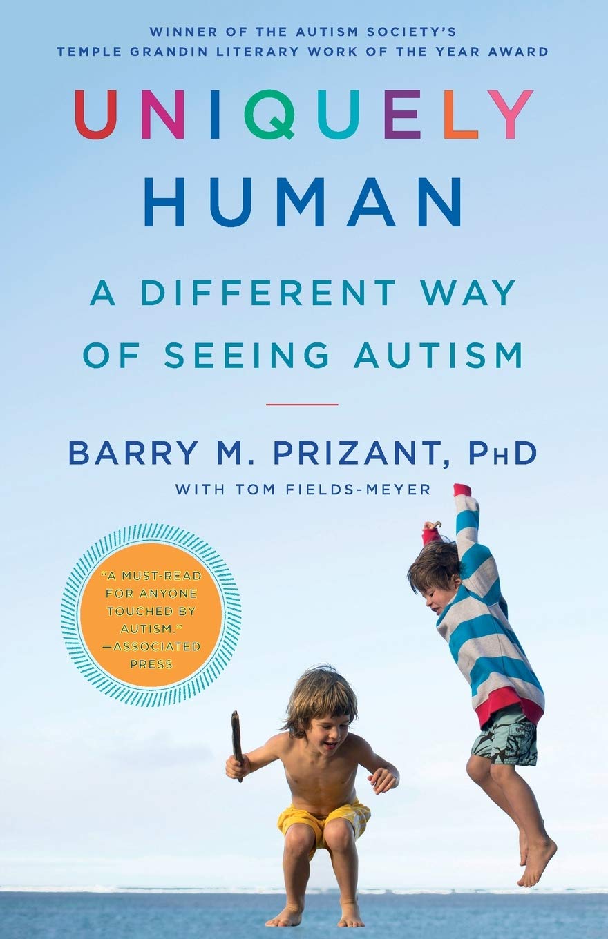 Uniquely Human by Ph.D. Prizant Barry M. and Thomas Fields-Meyer