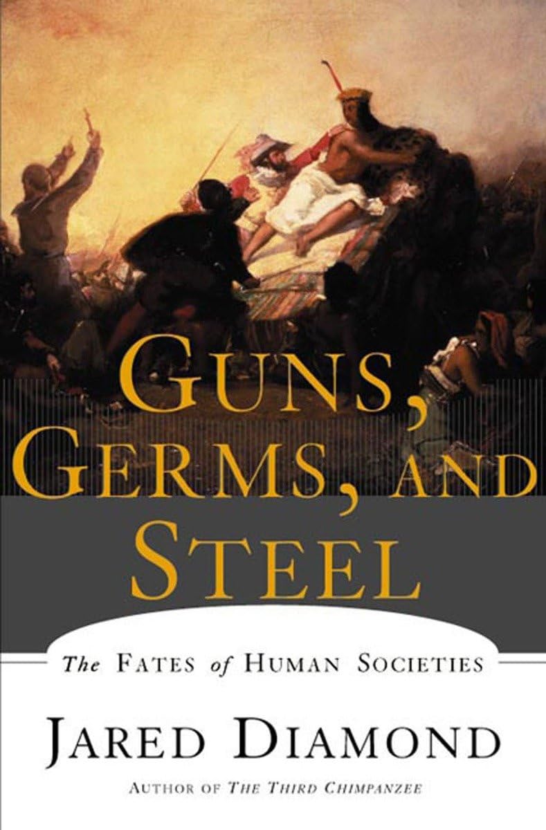 Guns Germ's and Steel By Jared Diamond