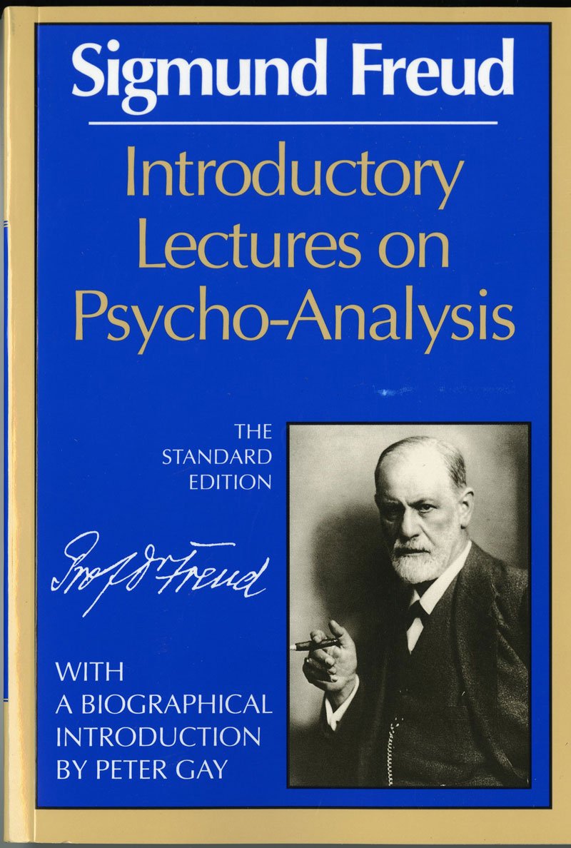 Introductory Lectures on Psychoanalysis by Sigmund Freud