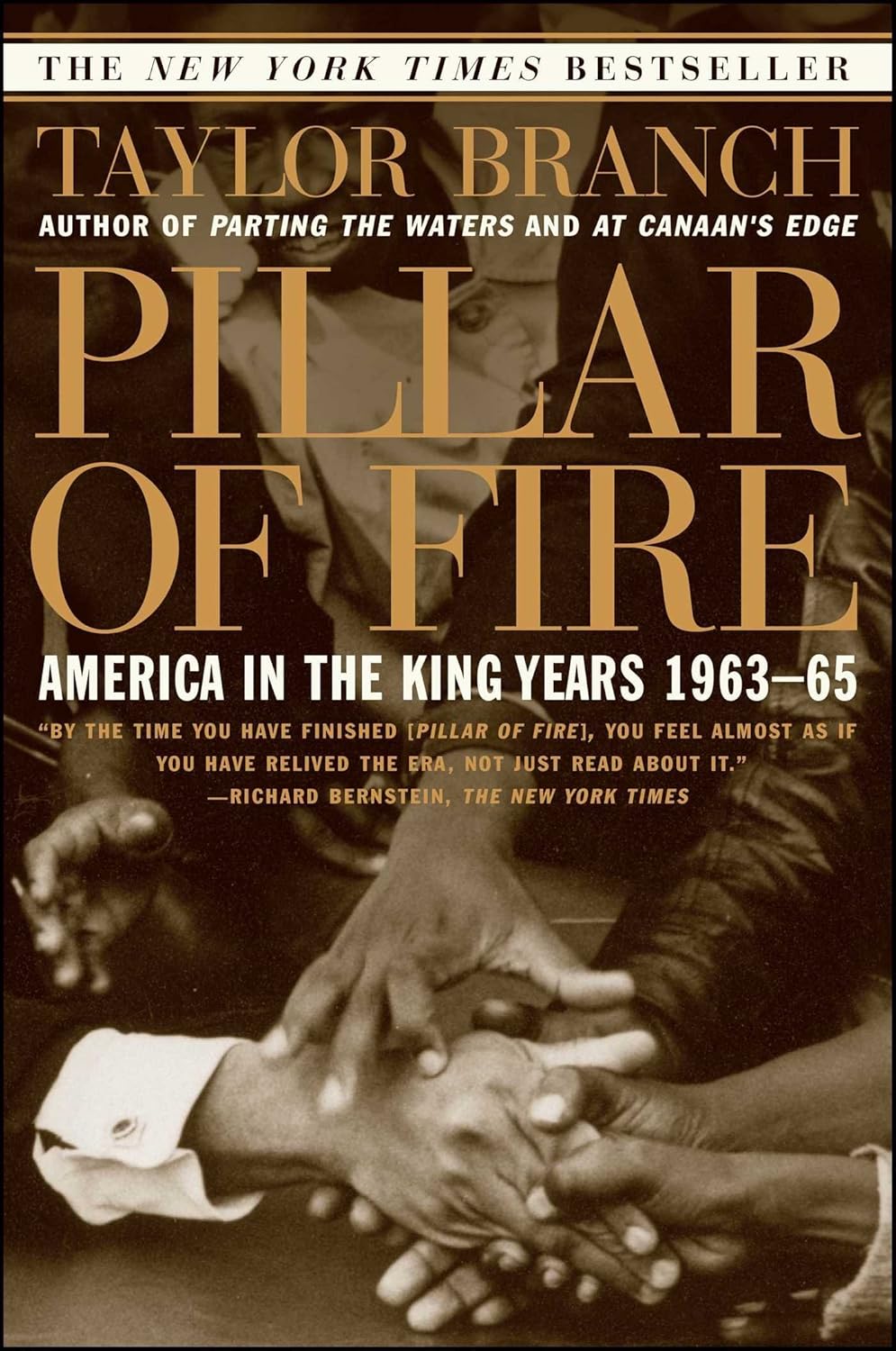 Pillar of Fire: America in the King Years 1963-65 by Taylor Branch