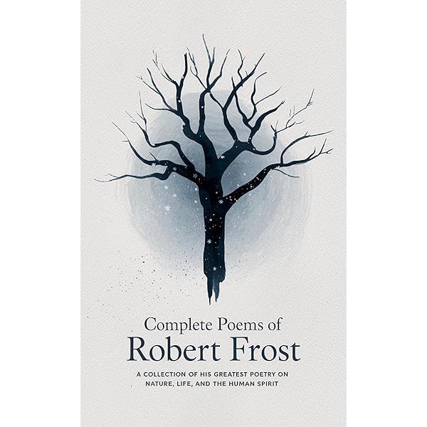 Complete poems of Robert Frost