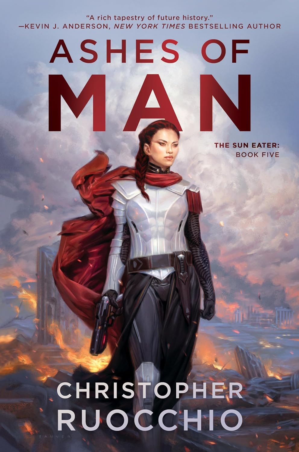Ashes of Man: The Sun Eater (Book Five) by Christopher Ruocchio