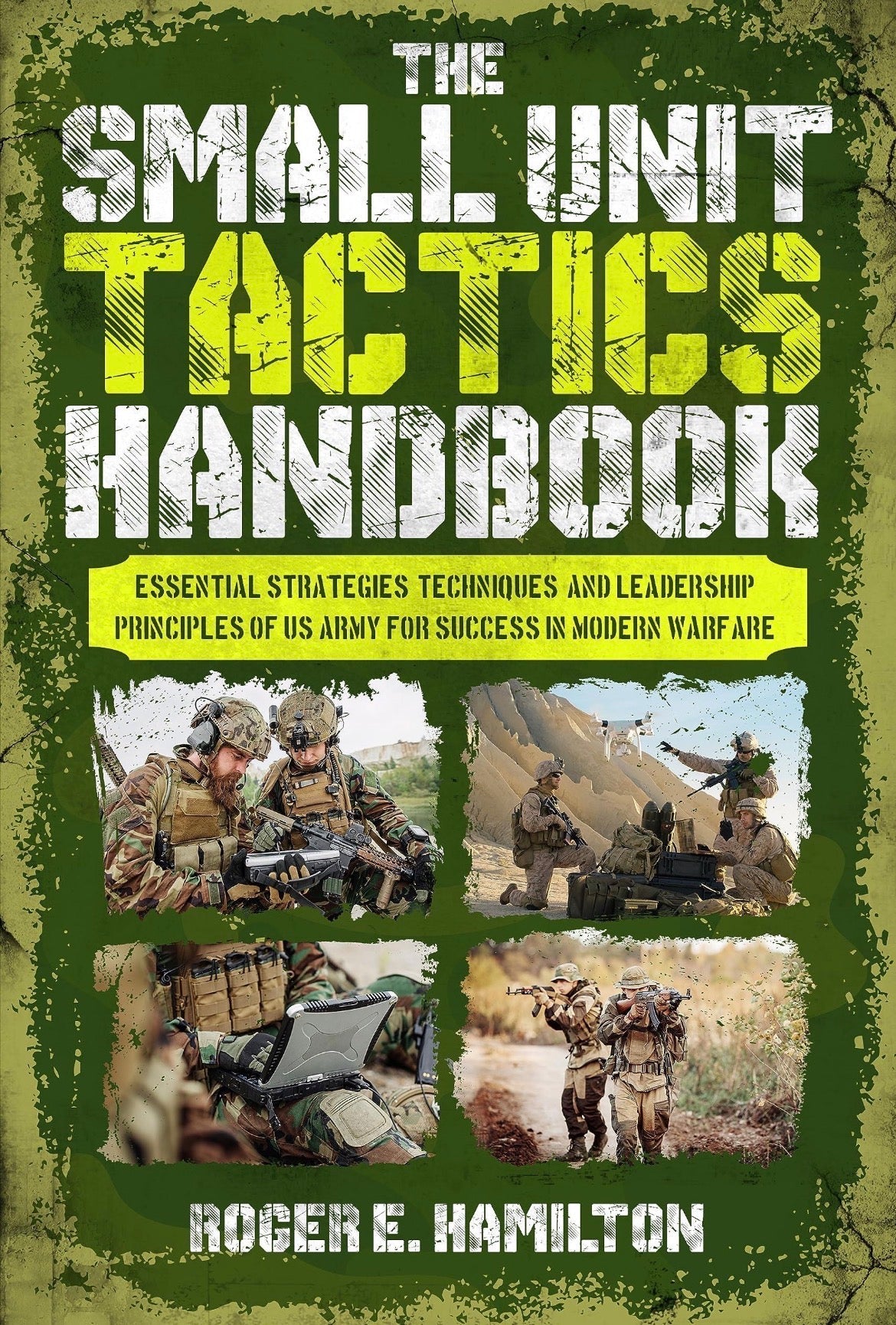 Small Unit Leadership
by Dandridge M. Malone