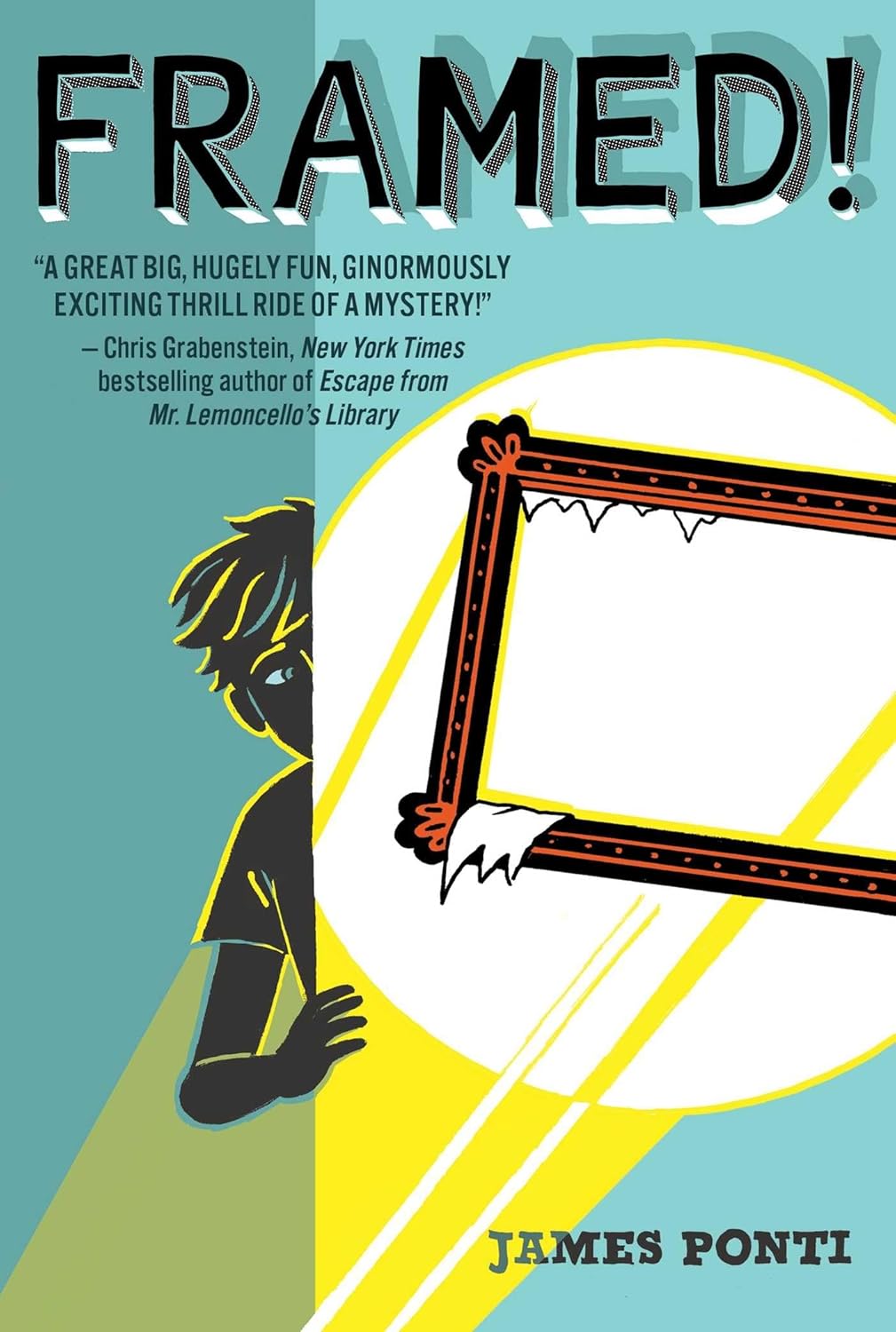 Framed! Book by James Ponti