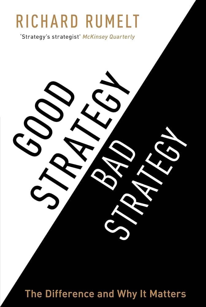 Good Strategy Bad Strategy