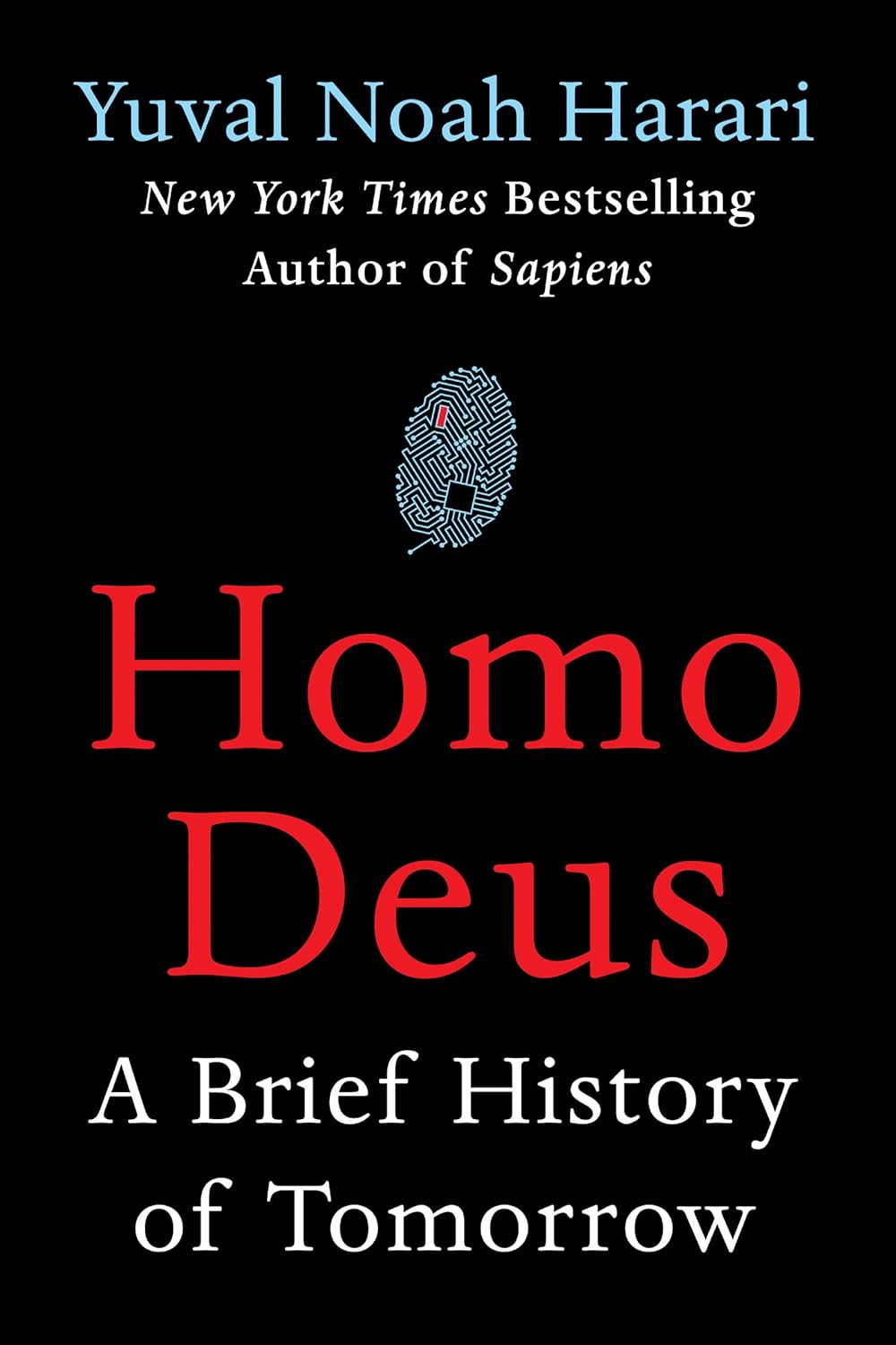 Homo Deus by Yuval Noah Harari