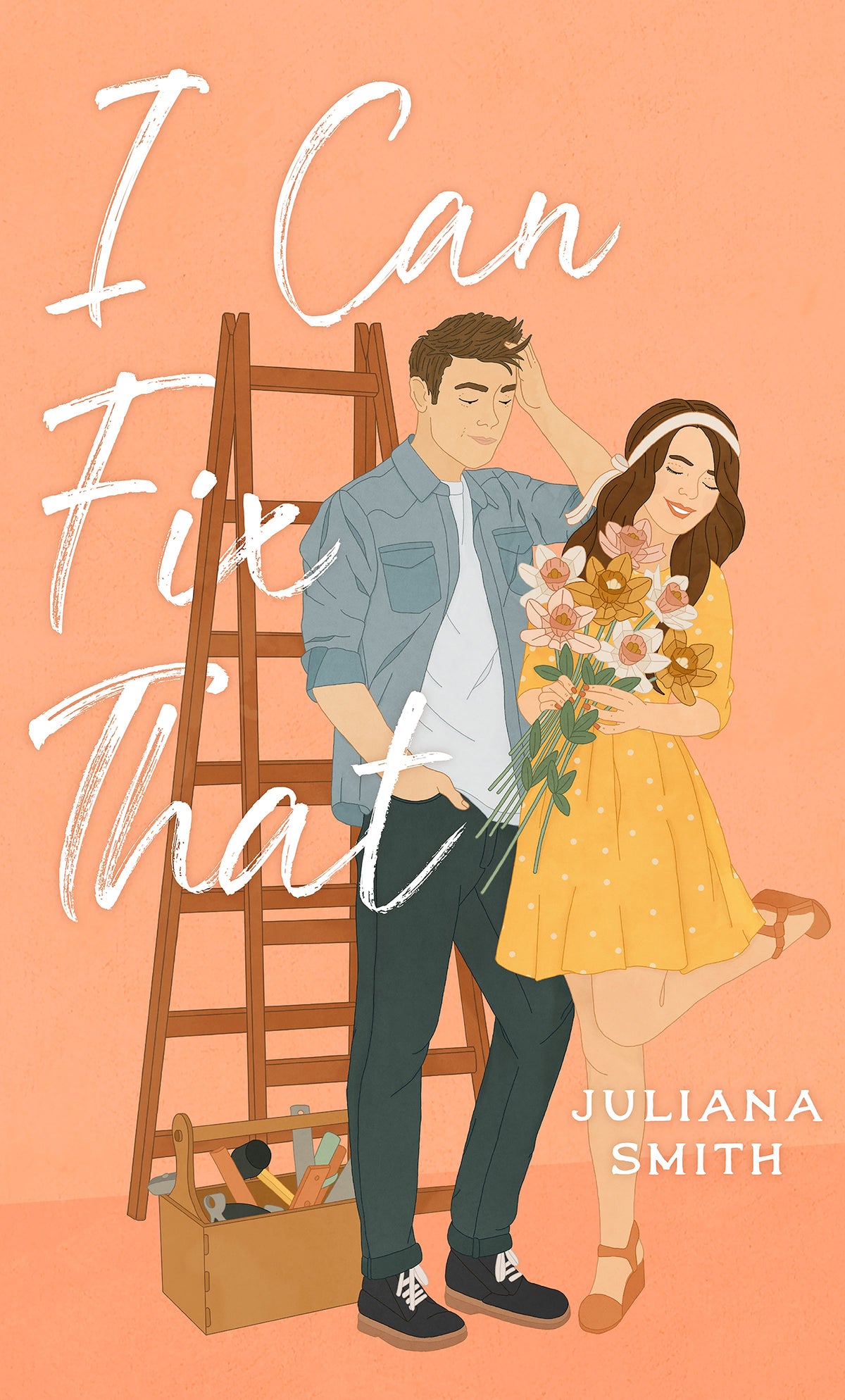 I Can Fix That Book by Juliana Smith
