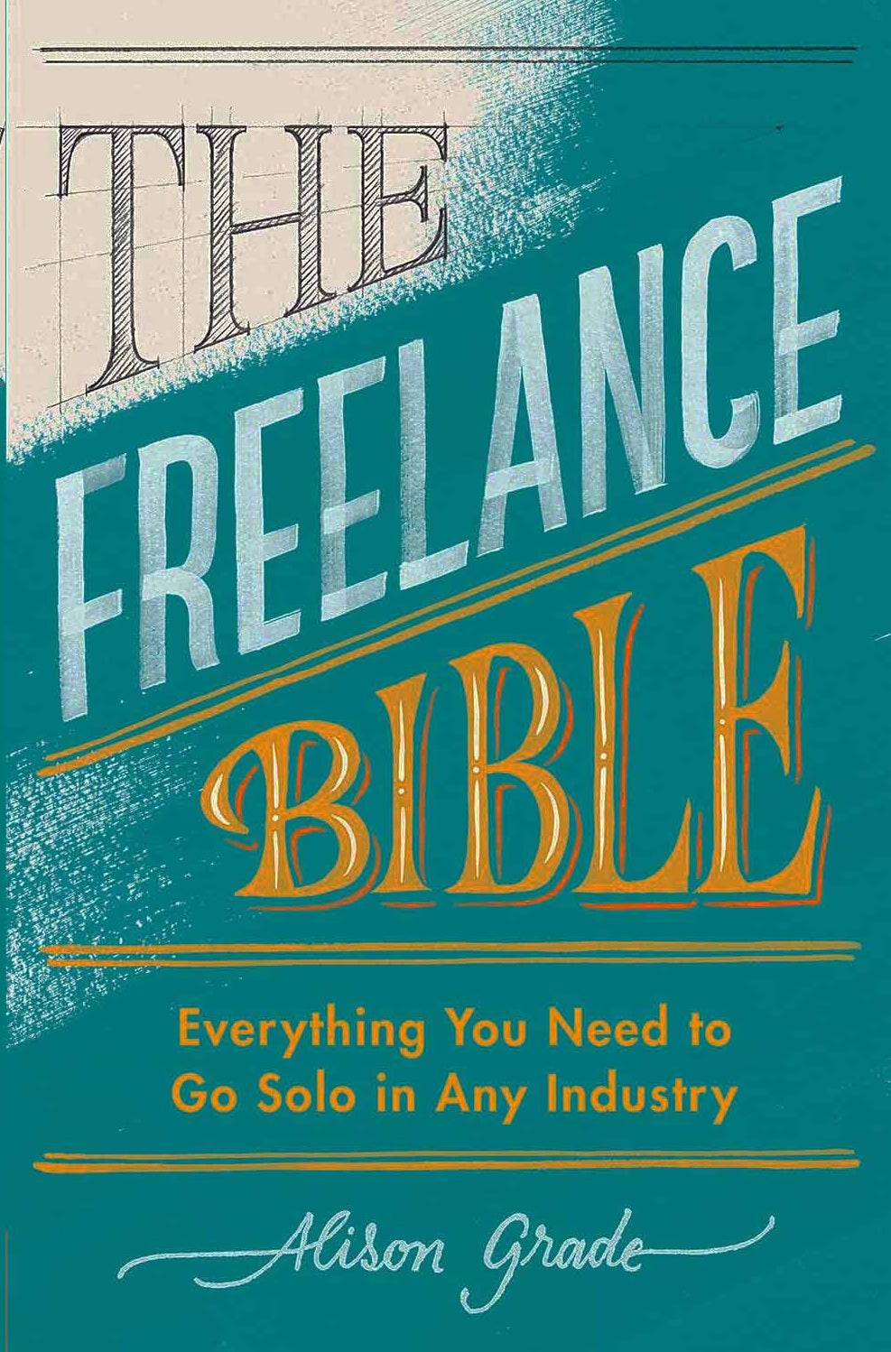 The Freelance Bible