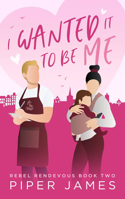 I Wanted It to be Me
by Piper James