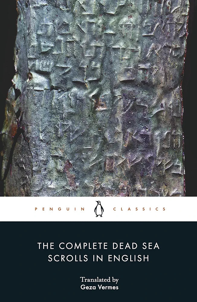 The Complete Dead Sea Scrolls in English by Géza Vermes