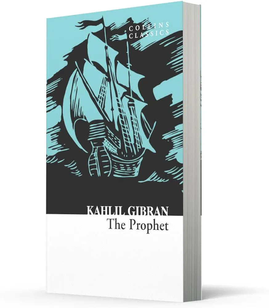 The Prophet by Kahlil Gibran