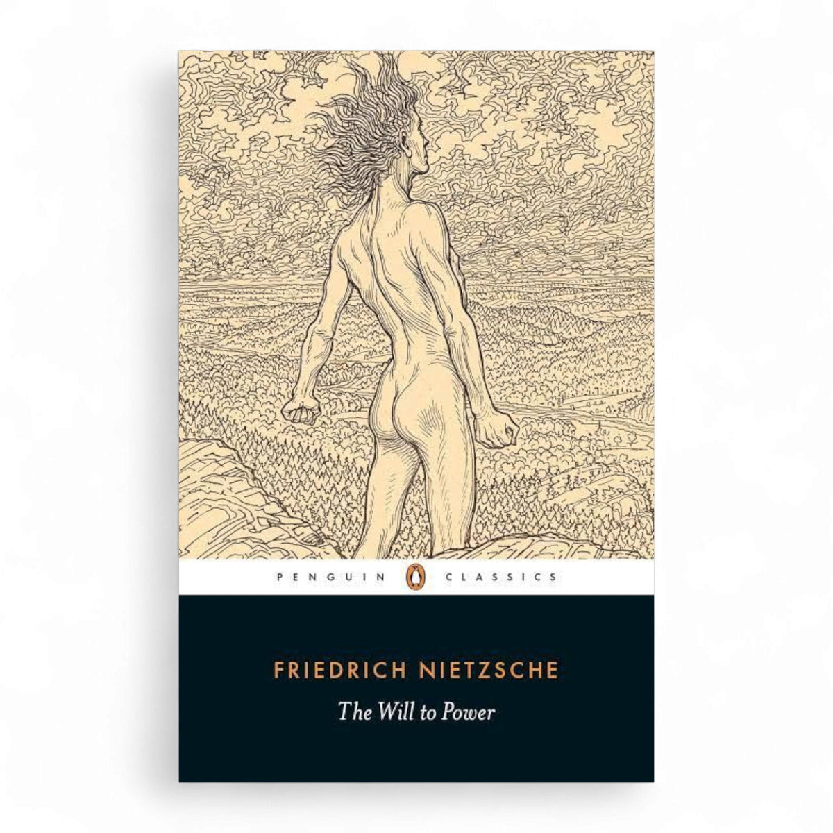 The Will to Power by Friedrich Nietzsche