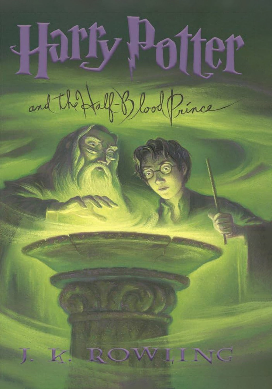 Book 6 : Harry Potter and the Half-Blood Prince by J.K. Rowling