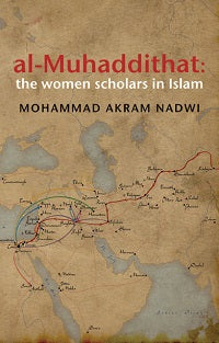 Al-Muhaddithat by Mohammad Akram Nadwi