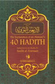 The Explanation of Imam An-Nawawi's 40 Hadith by Shaykh Saalih Al-Fawzan