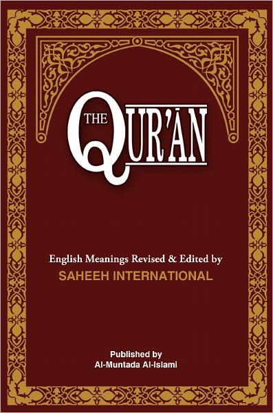 The Quran English Meanings and Notes by Saheeh International