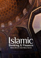 ISLAMIC BANKING & FINANCE:  PRINCIPLES AND PRACTICES (B5 Size) by Unknown