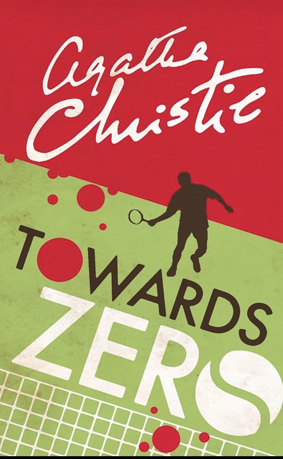 Towards Zero by Agatha Christie