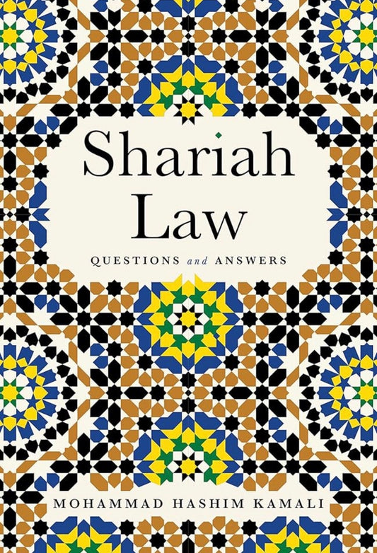 Shariah Law: Questions and Answers
By Mohammad Hashim Kamali