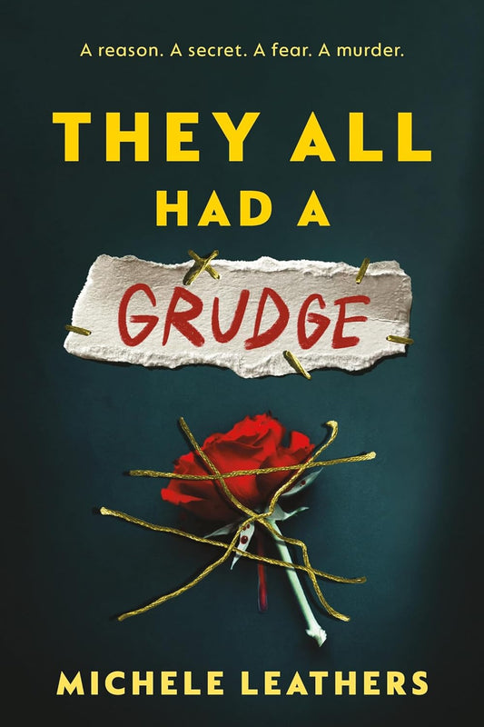 They All Had A Grudge Book by Michele Leathers