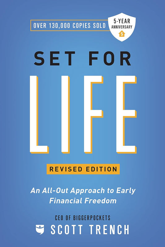 "Set for Life: Dominate Life, Money, and the American Dream" by Scott Trench