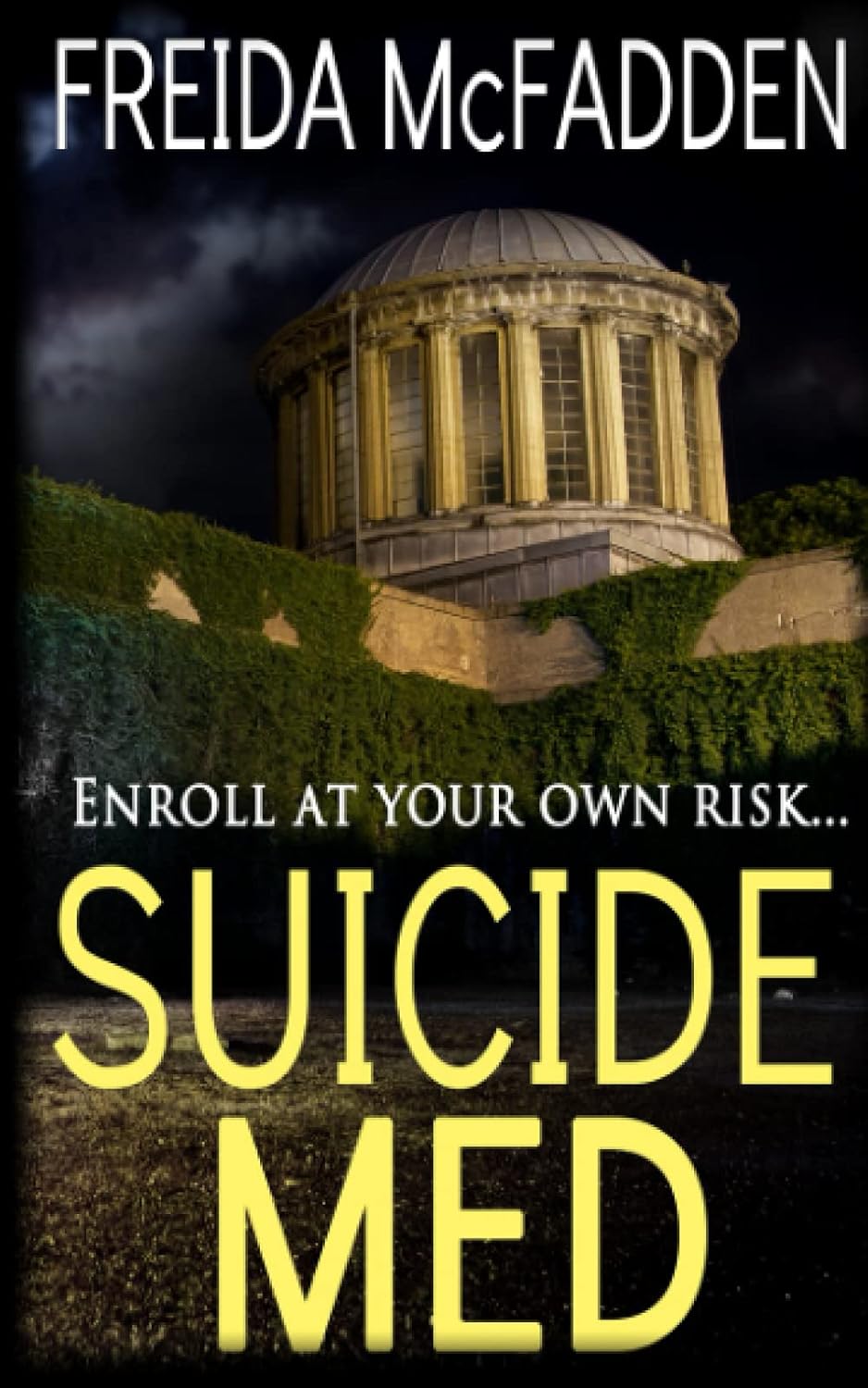 Suicide med by Freida McFadden