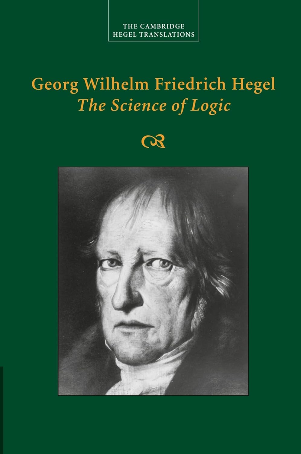 Science of Logic Georg Wilhelm Friedrich Hegel