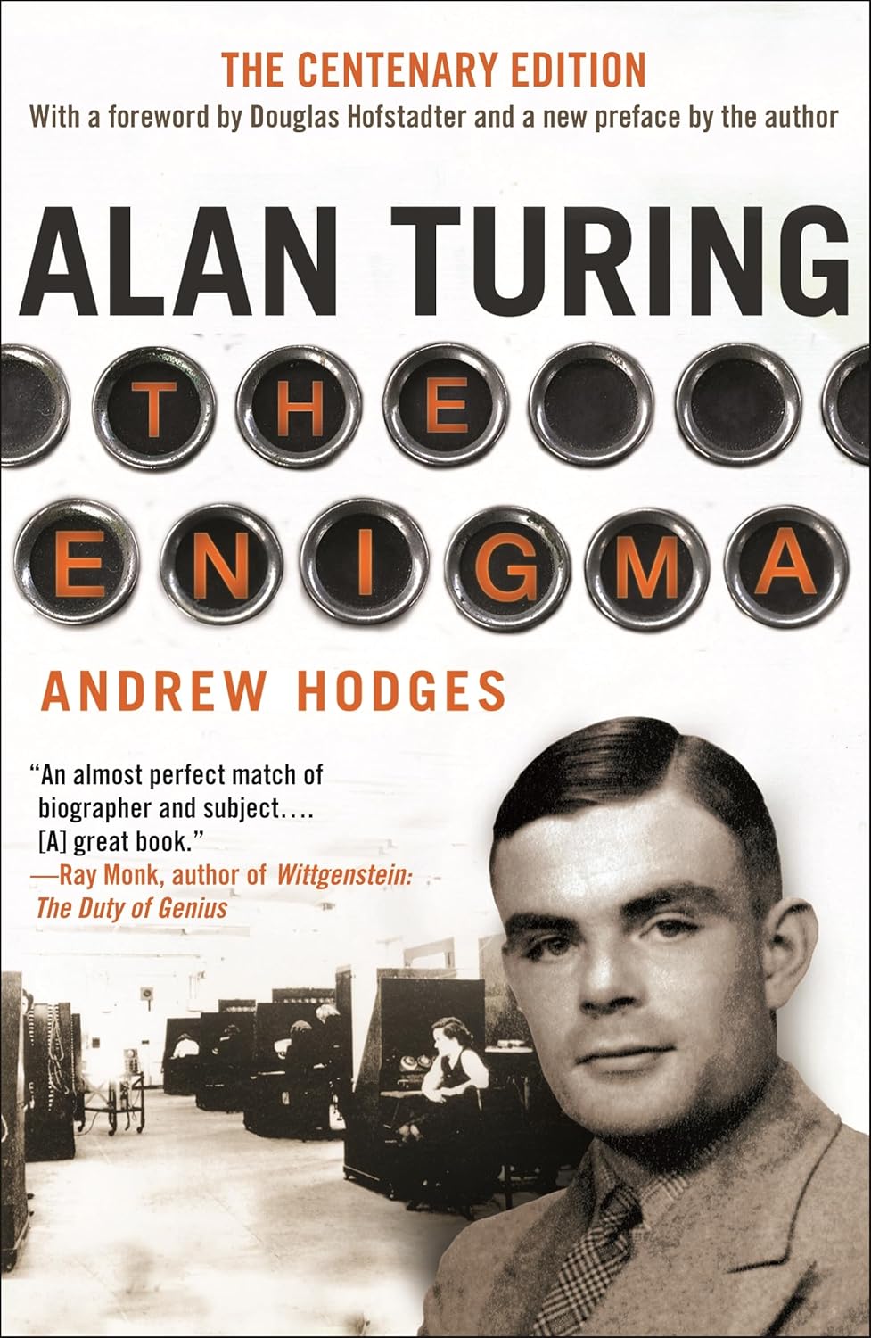 Alan Turing: The Enigma by Andrew Hodges & Douglas R. Hofstadter