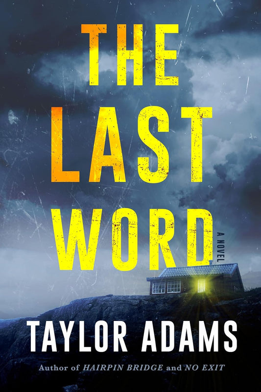 The Last Word by Taylor Adams