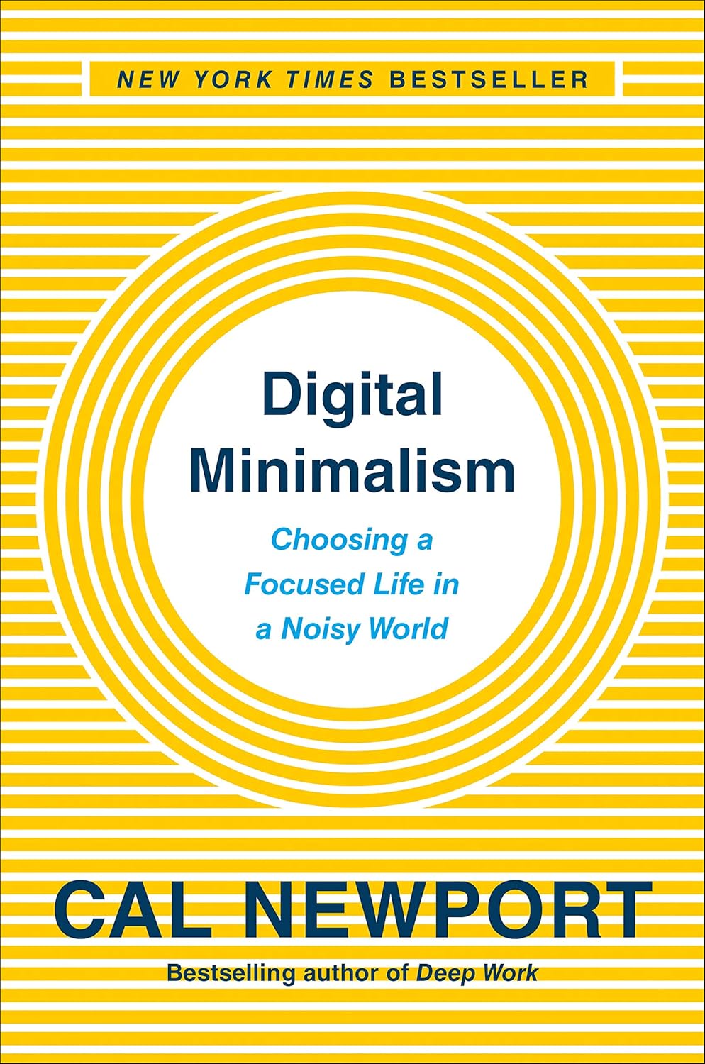 Digital Minimalism: Choosing a Focused Life in a Noisy World by Cal Newport Song by Misty Stinnett & Lisa Linke