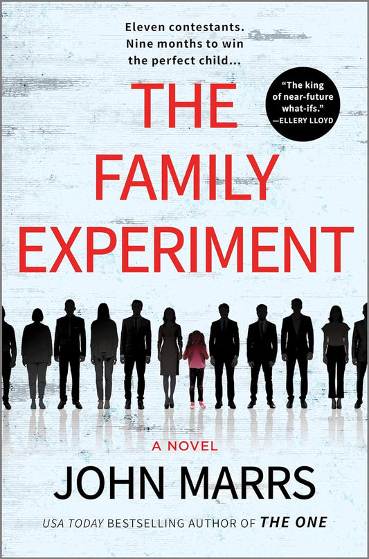 The Family Experiment Book by John Marrs