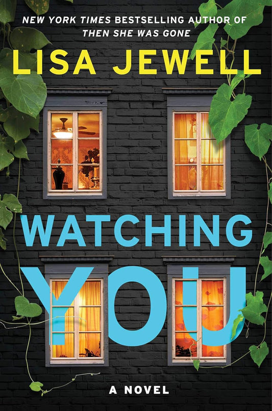 Watching You: A Novel Book by Lisa Jewell