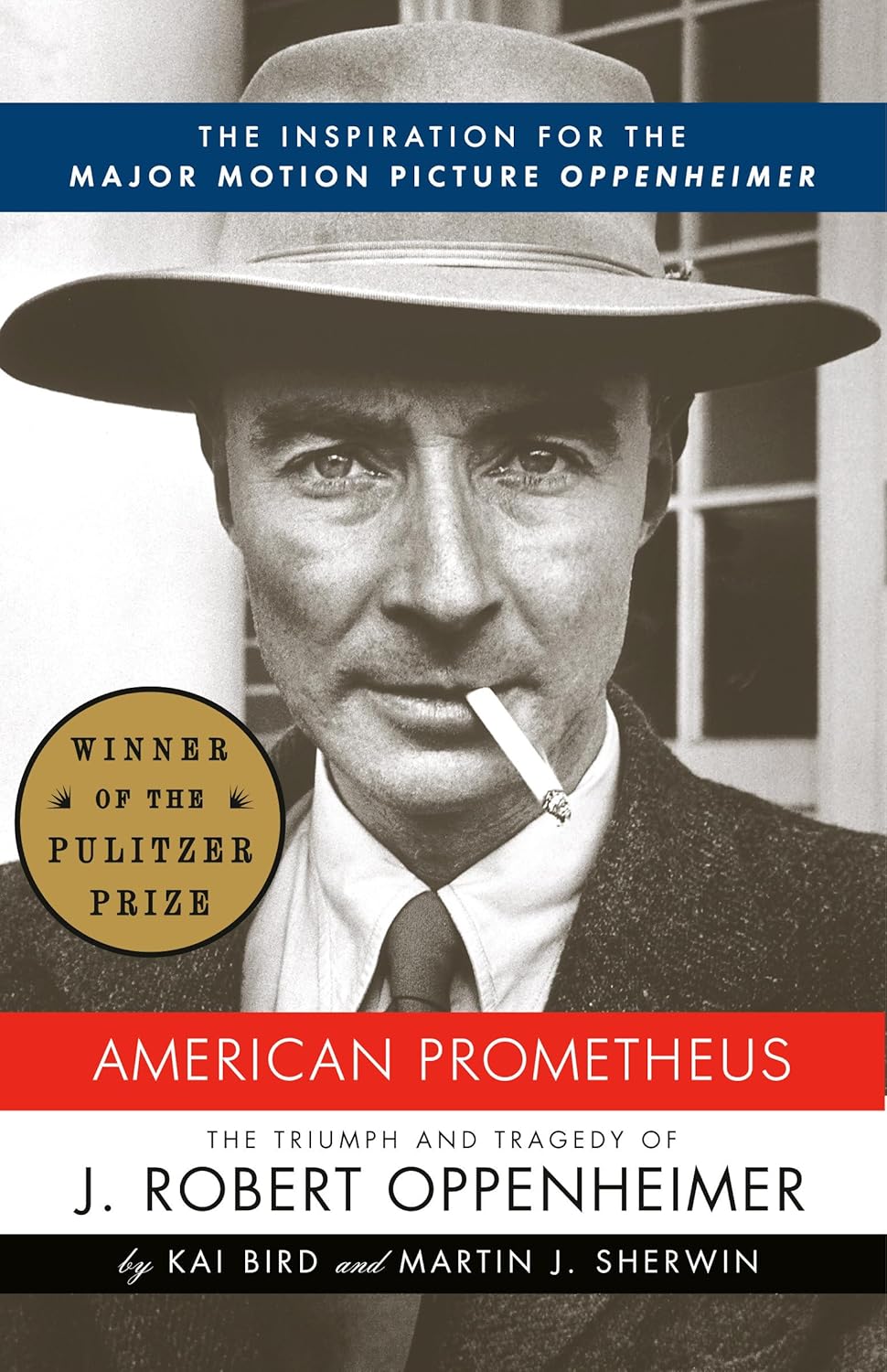 American Prometheus by Kai Bird & Martin J. Sherwin