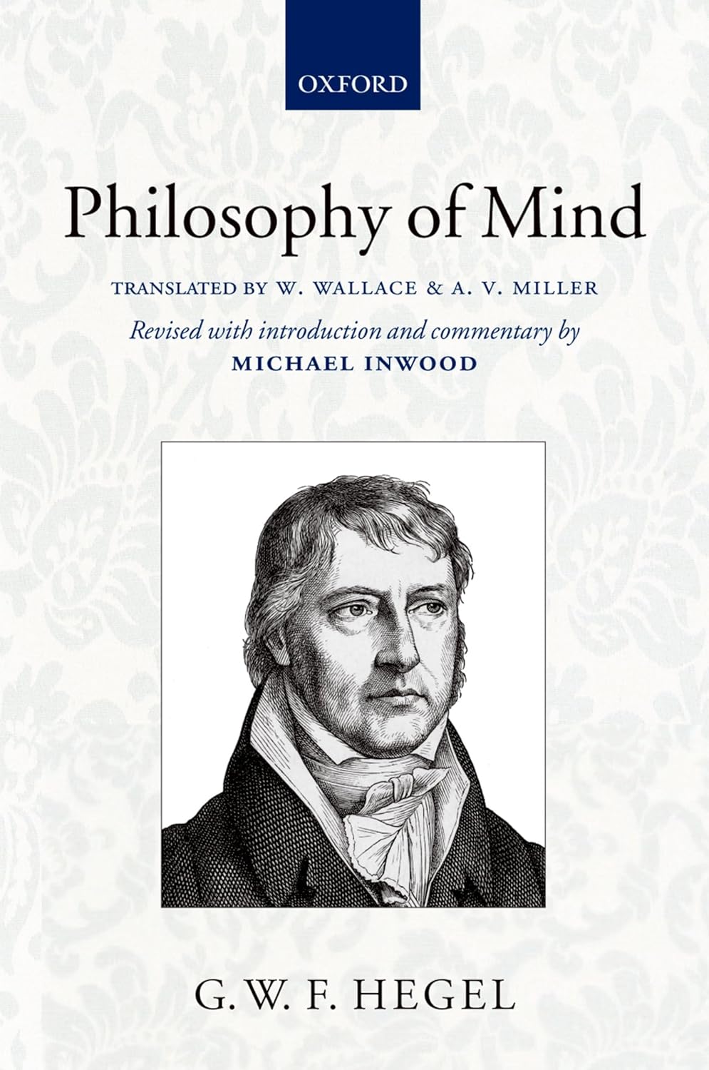 Hegel's Philosophy of Mind Georg W. F. Hegel