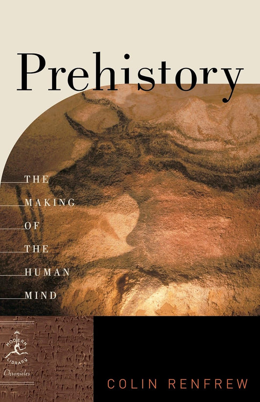 Prehistory by Colin Renfrew