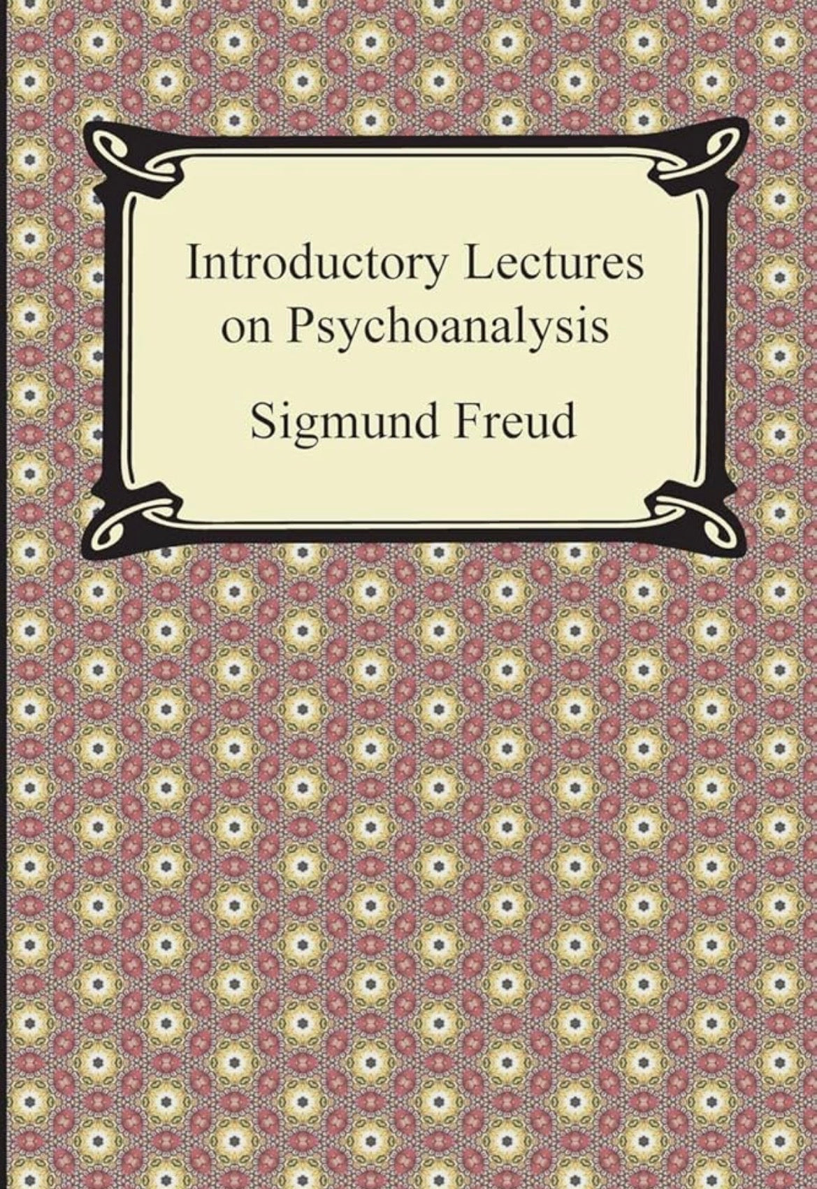 Introductory Lectures on Psychoanalysis
By Sigmund Freud