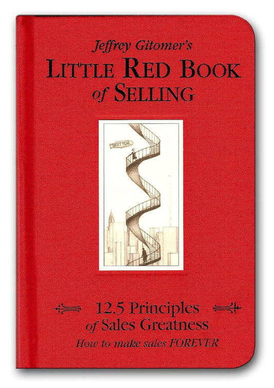 Little Red Book of Selling by Jeffrey Gitomer