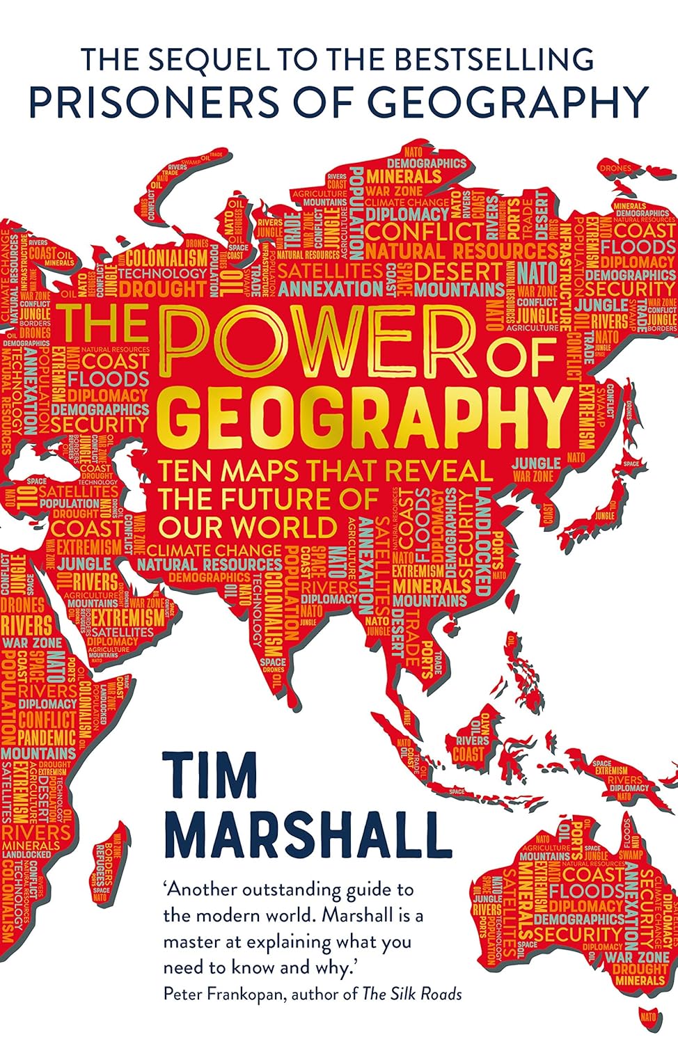 The Power of Geography by Tim Marshall