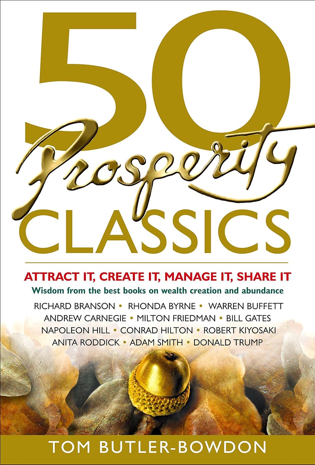 50 Prosperity Classics by Tom Butler-Bowdon
