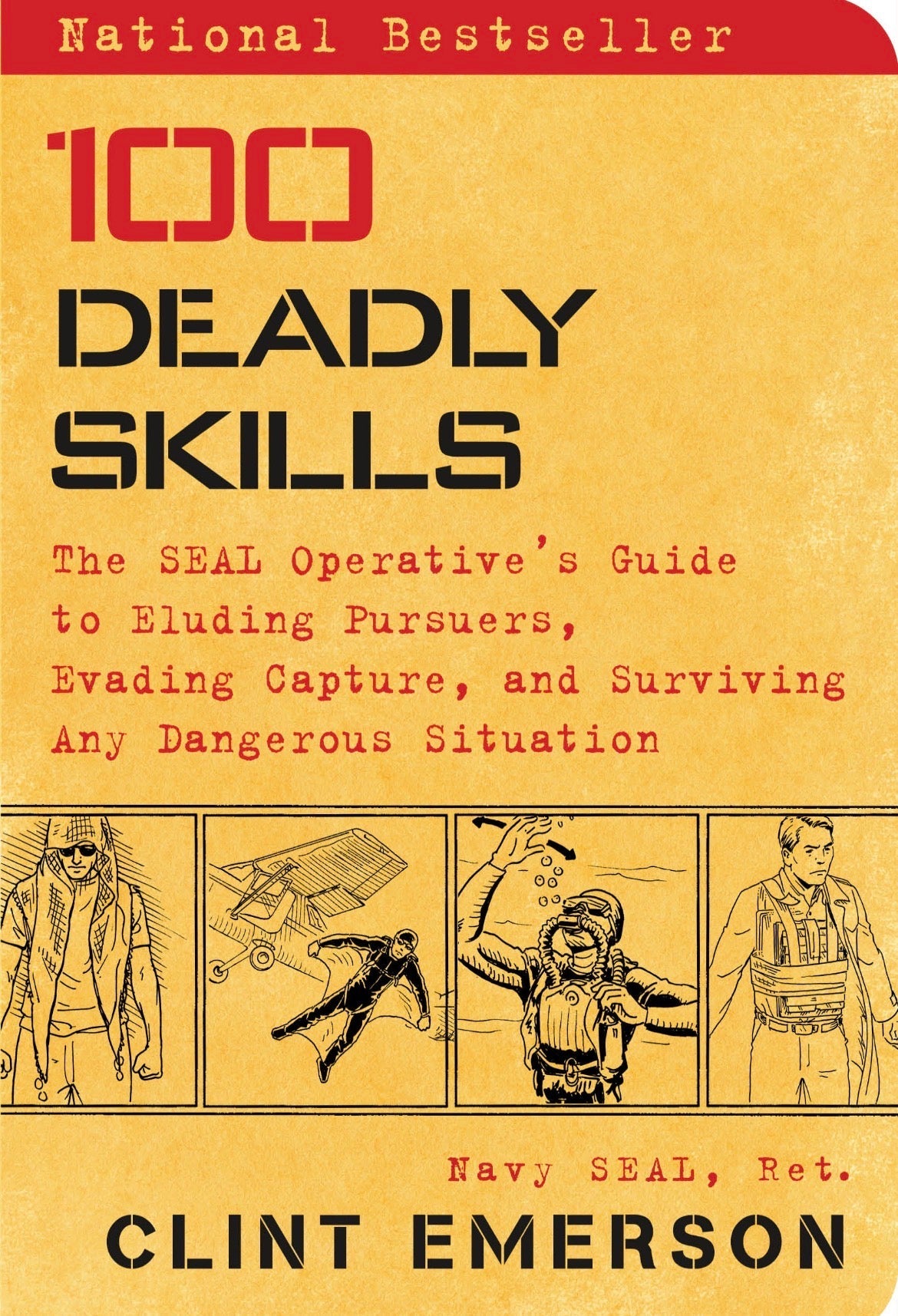 100 Deadly Skills
By Clint Emerson
