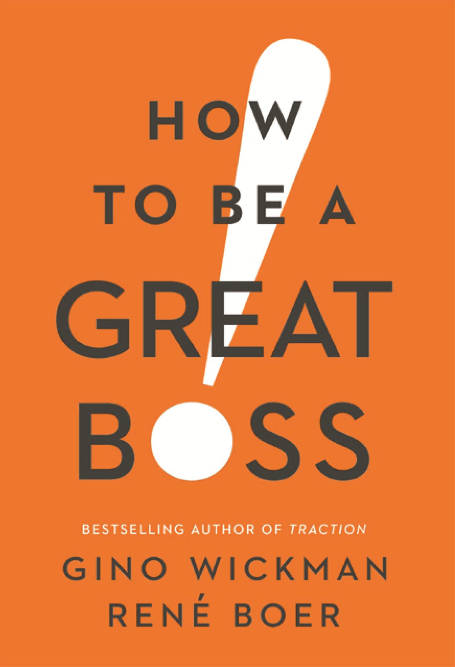 How to Be a Great Boss