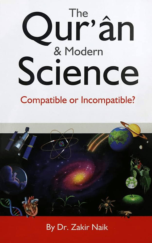The Quran and Modern Science By Zakir Naik