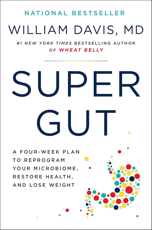 Super Gut by William Davis