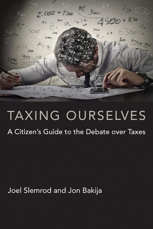 Taxing Ourselves
