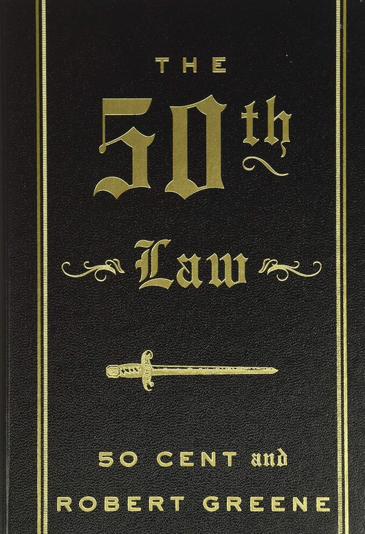 The 50th Law by 50 Cent & Robert Greene