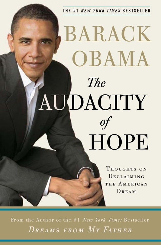 The Audacity of Hope by Barack Obama