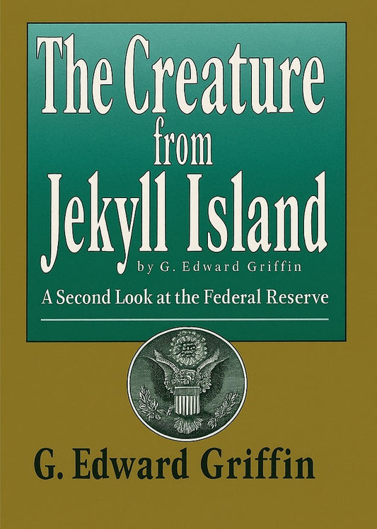 The Creature From Jekyll Island