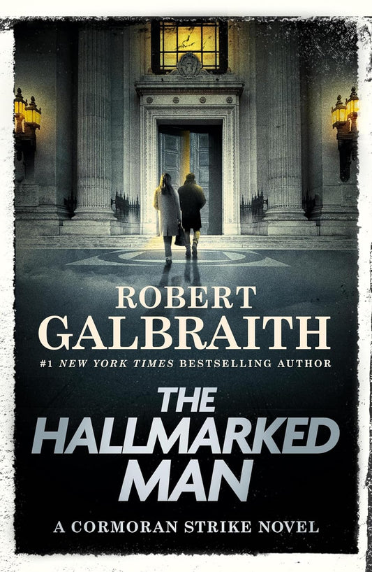 The Hallmarked Man Novel by Robert Galbraith